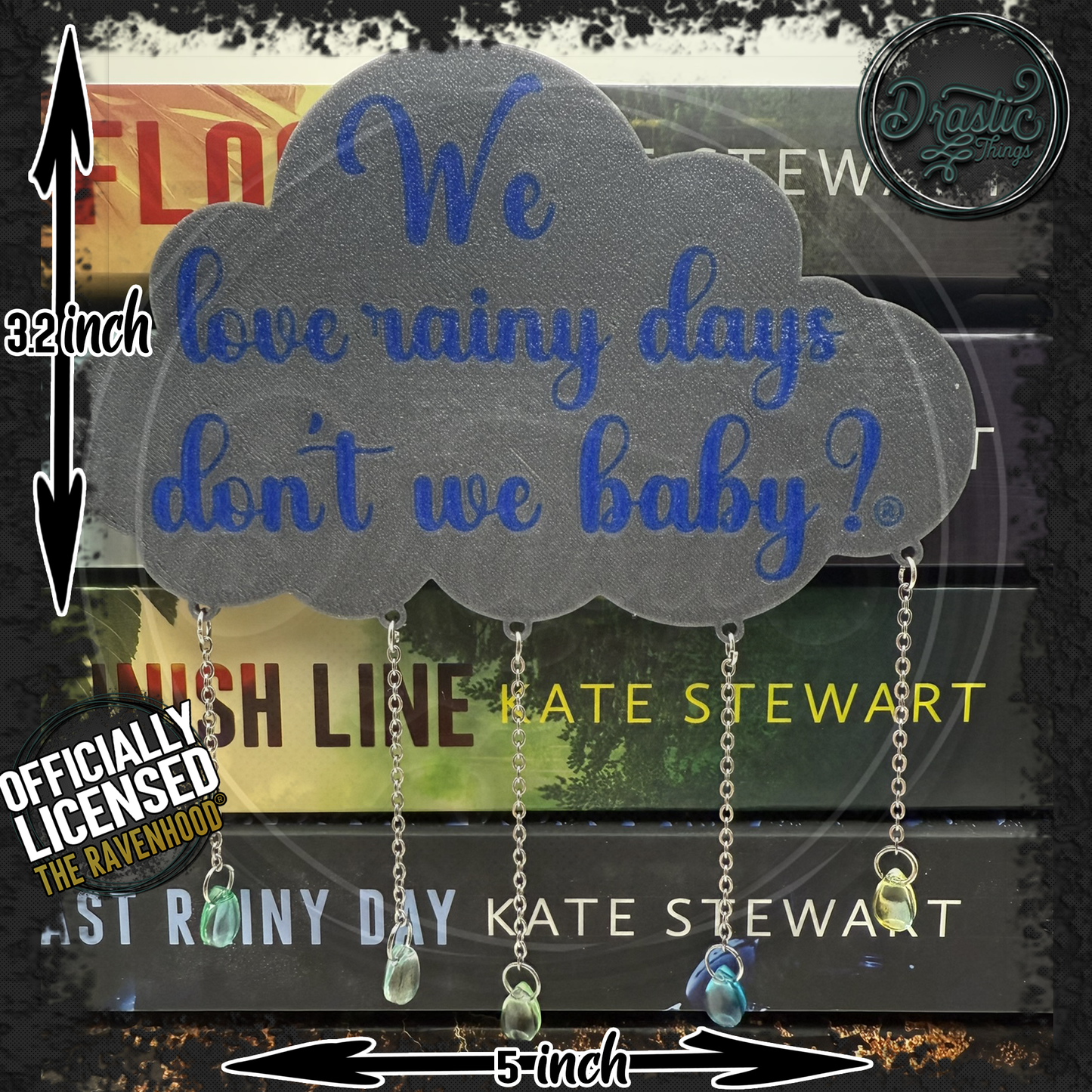 We Love Rainy Days Cloud