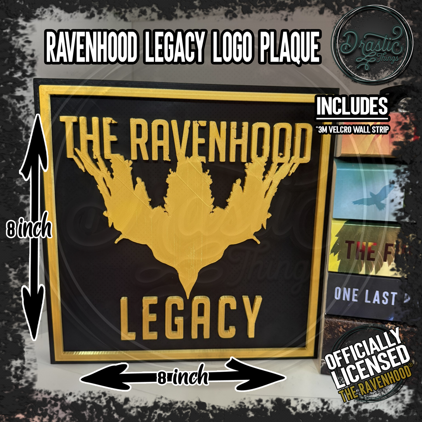 The Ravenhood & Legacy Logo Plaque's