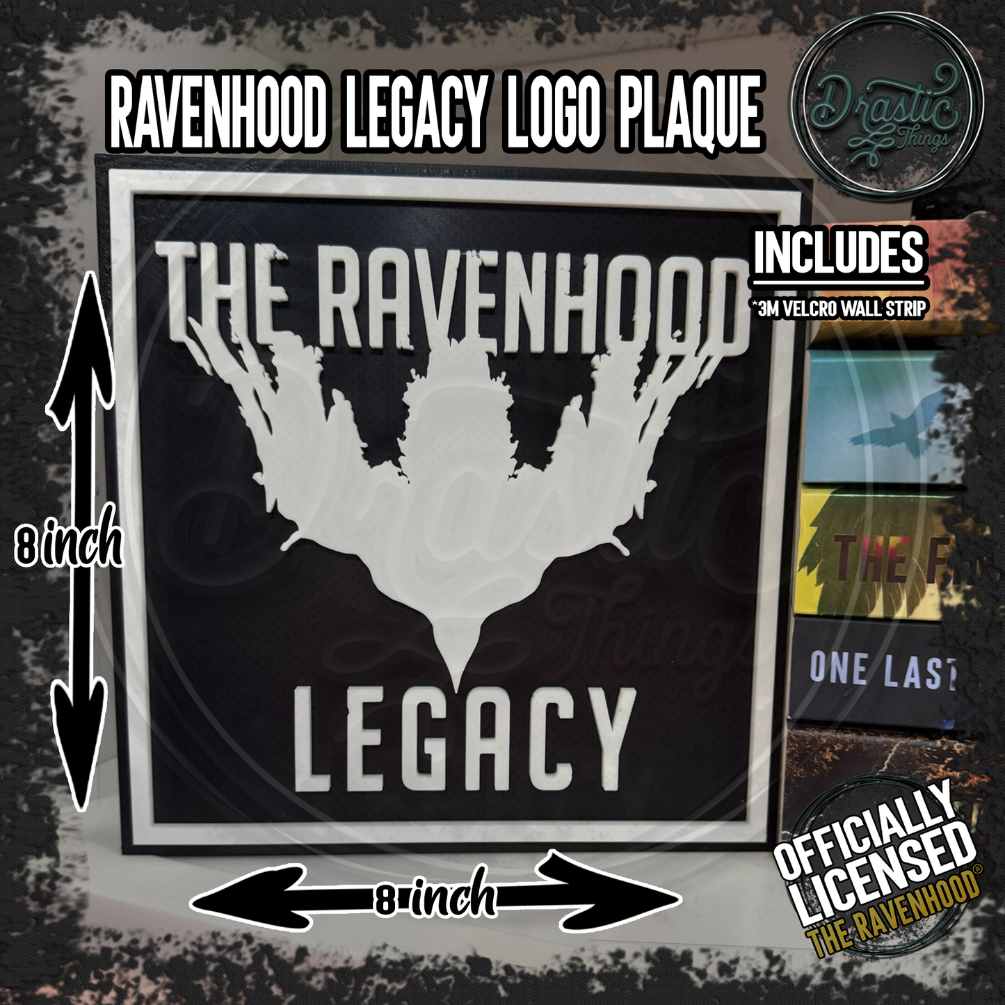 The Ravenhood & Legacy Logo Plaque's